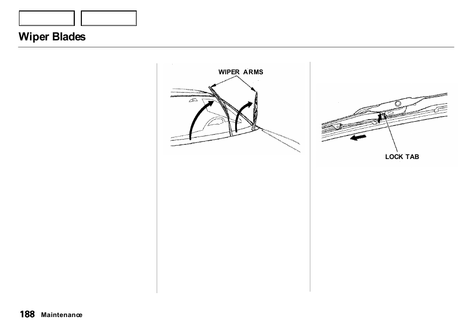Wiper blades | Acura 2000 Integra Sedan - Owner's Manual User Manual | Page 191 / 273