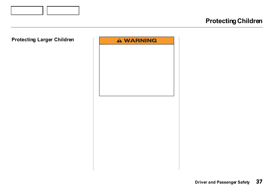 Protecting children | Acura 2000 Integra Sedan - Owner's Manual User Manual | Page 40 / 273