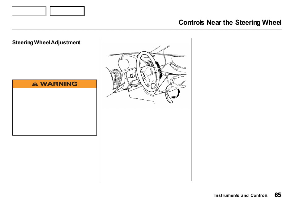 Controls near the steering wheel | Acura 2000 Integra Sedan - Owner's Manual User Manual | Page 68 / 273