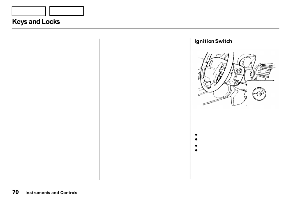 Keys and locks | Acura 2000 Integra Sedan - Owner's Manual User Manual | Page 73 / 273