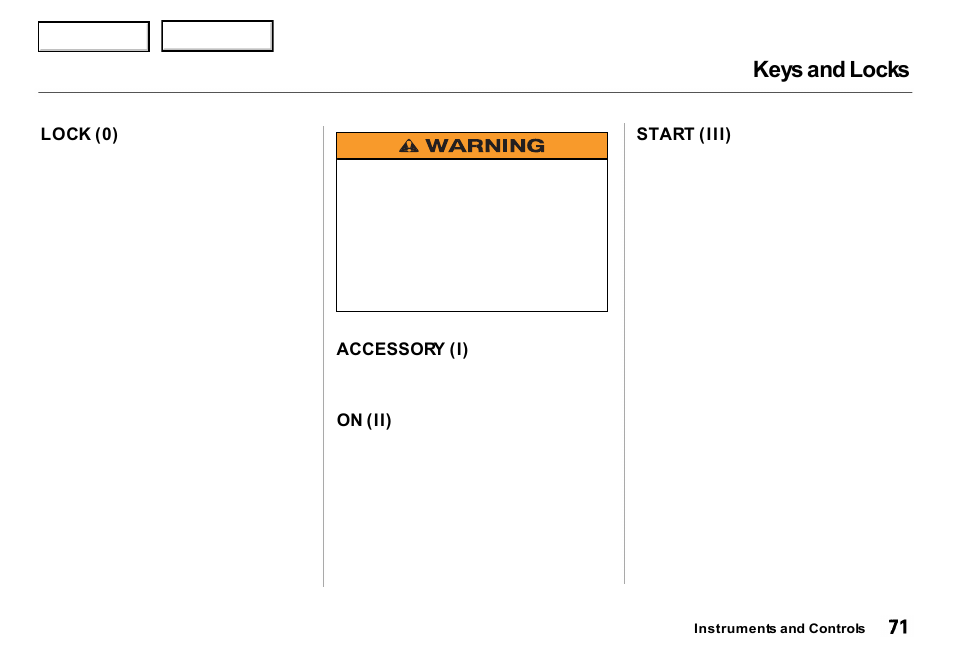 Keys and locks | Acura 2000 Integra Sedan - Owner's Manual User Manual | Page 74 / 273