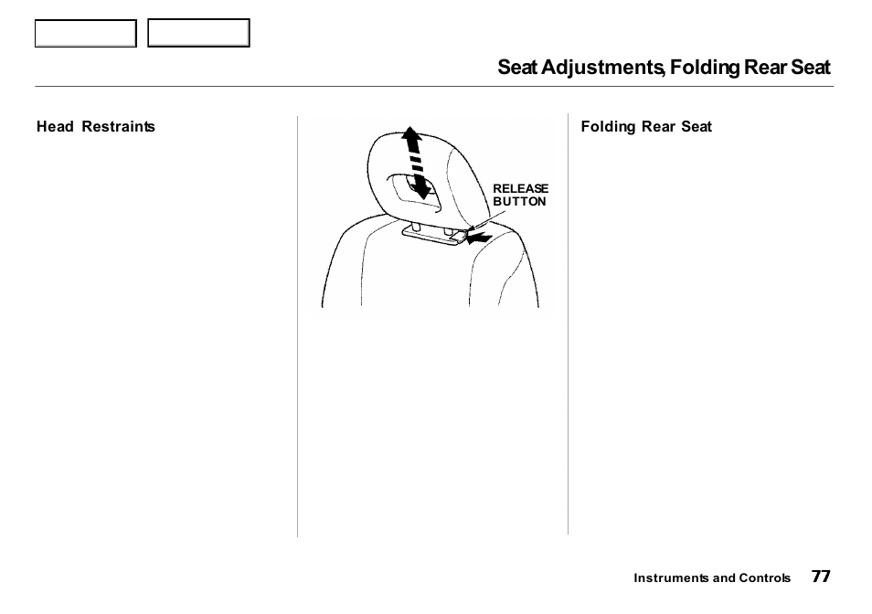 Seat adjustments, folding rear seat | Acura 2000 Integra Sedan - Owner's Manual User Manual | Page 80 / 273