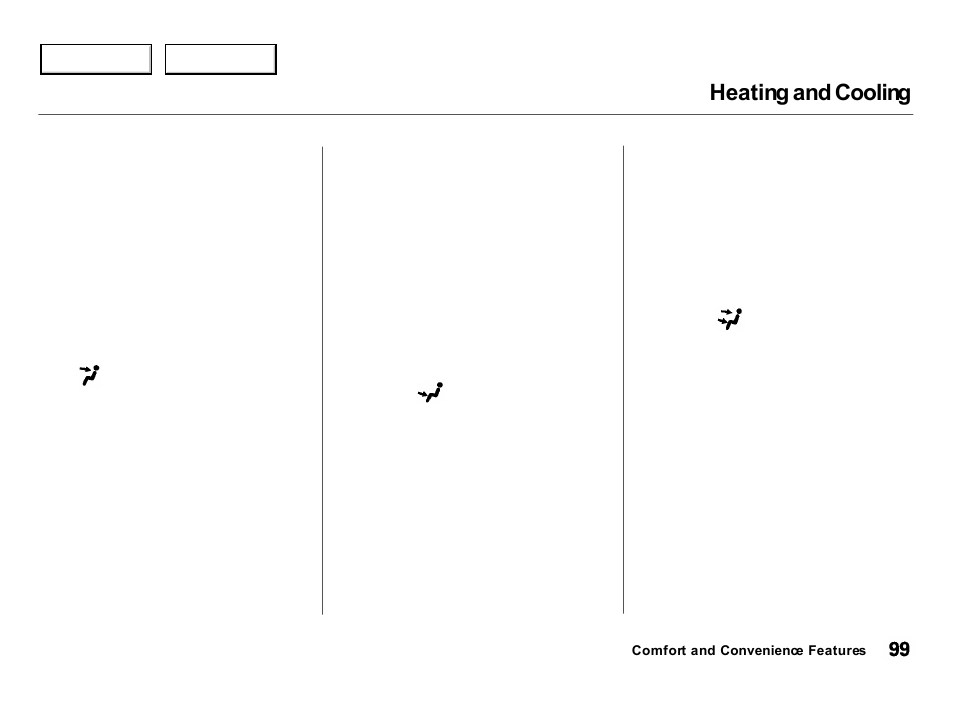 Heating and cooling | Acura 2000 Integra Hatchback - Owner's Manual User Manual | Page 102 / 279