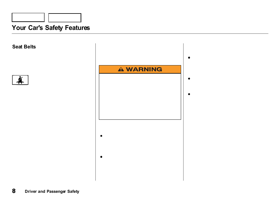 Your car's safety features | Acura 2000 Integra Hatchback - Owner's Manual User Manual | Page 11 / 279