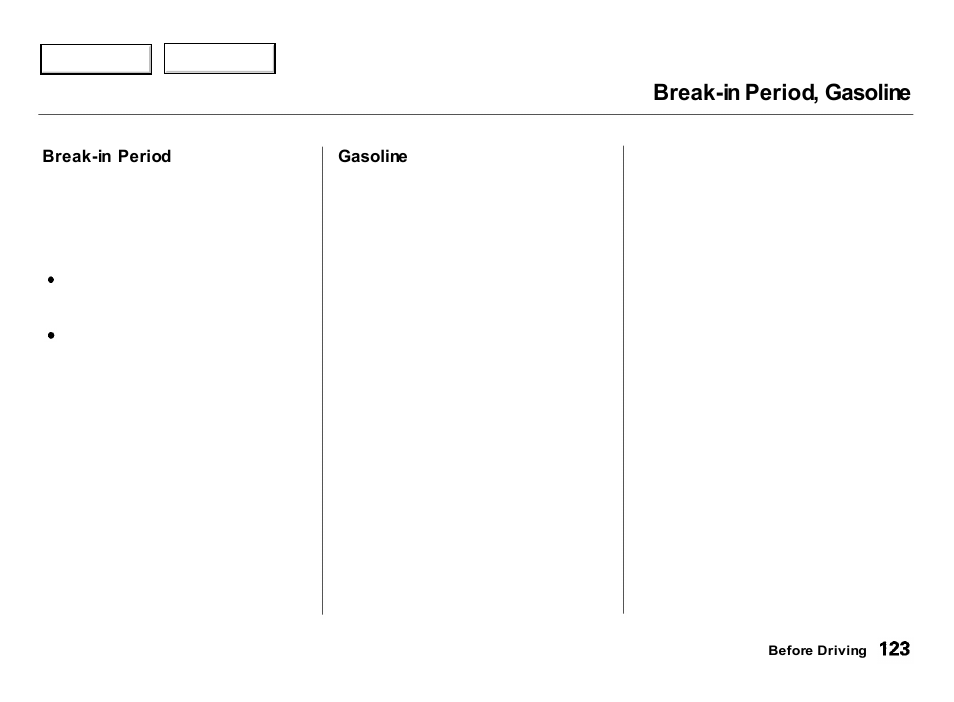 Break-in period, gasoline | Acura 2000 Integra Hatchback - Owner's Manual User Manual | Page 126 / 279