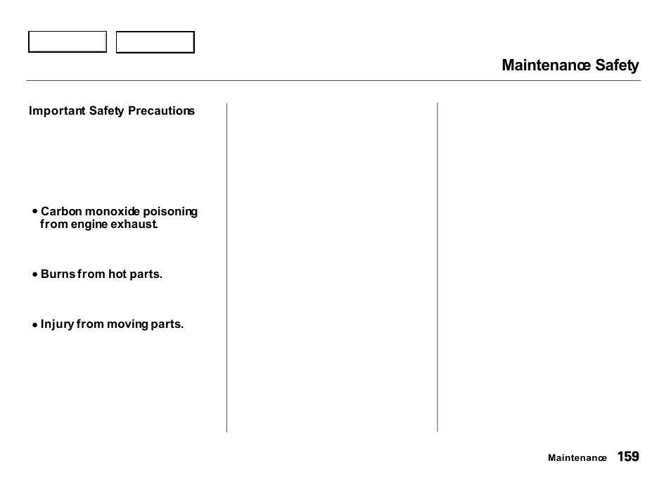 Maintenance safety | Acura 2000 Integra Hatchback - Owner's Manual User Manual | Page 162 / 279