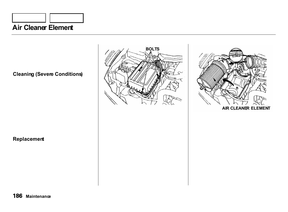 Air cleaner element | Acura 2000 Integra Hatchback - Owner's Manual User Manual | Page 189 / 279