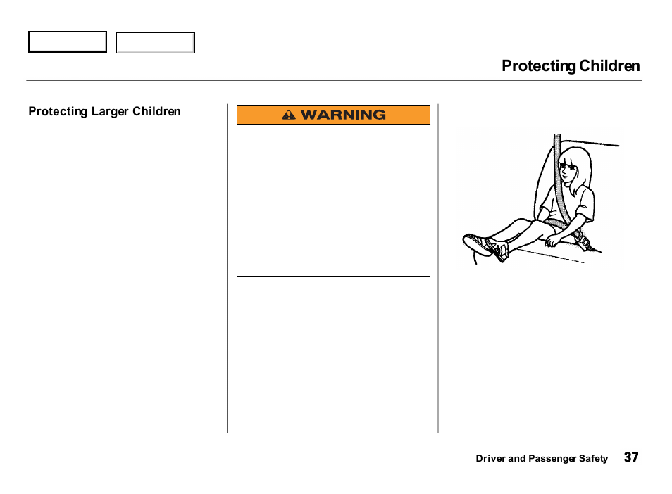 Protecting children | Acura 2000 Integra Hatchback - Owner's Manual User Manual | Page 40 / 279