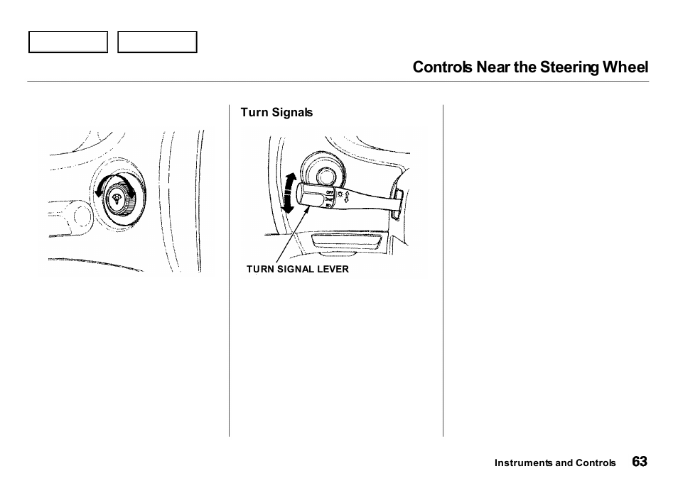 Controls near the steering wheel | Acura 2000 Integra Hatchback - Owner's Manual User Manual | Page 66 / 279