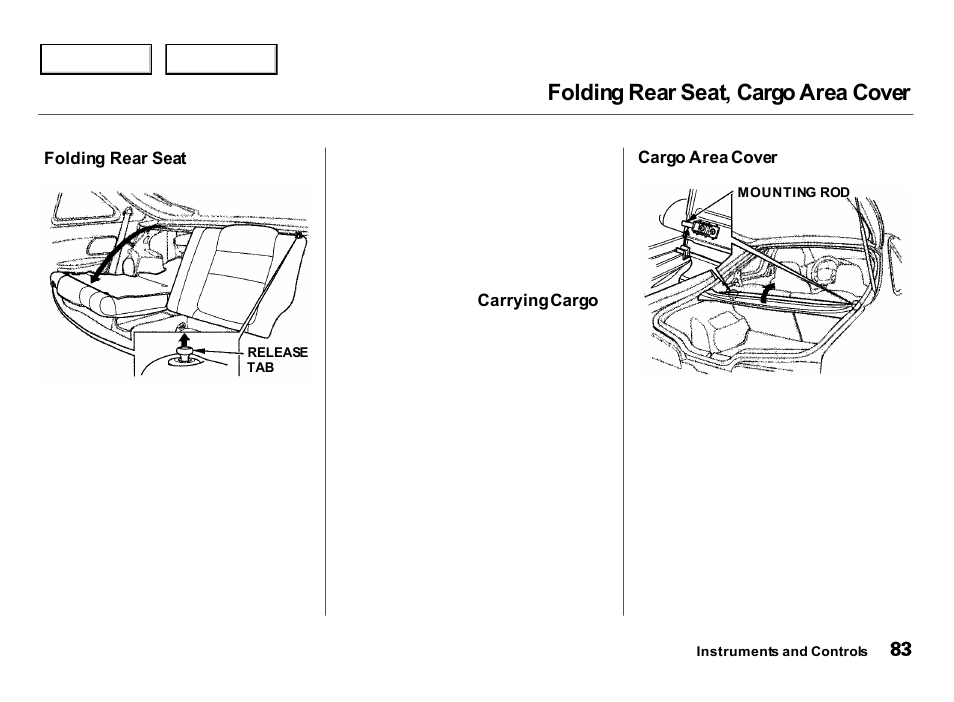 Folding rear seat, cargo area cover | Acura 2000 Integra Hatchback - Owner's Manual User Manual | Page 86 / 279