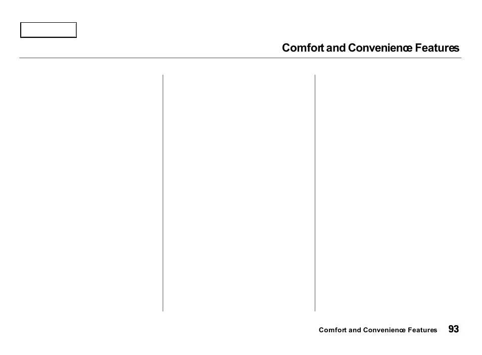 Comfort and convenience features | Acura 2000 Integra Hatchback - Owner's Manual User Manual | Page 96 / 279