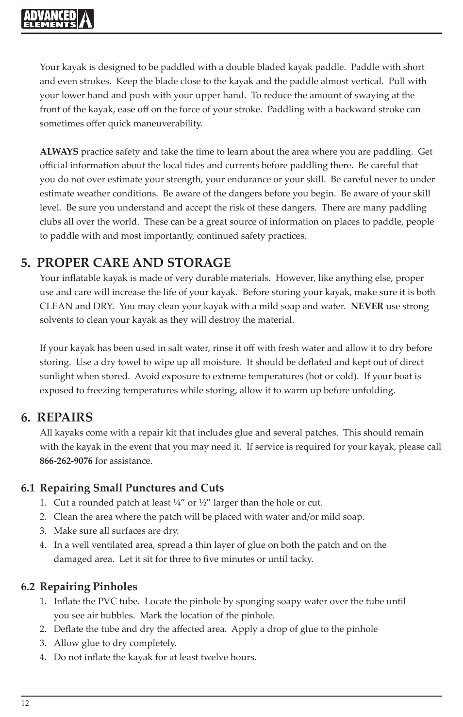 Proper care and storage, Repairs, 1 repairing small punctures and cuts | 2 repairing pinholes | Advanced Elements AE1020 User Manual | Page 12 / 20