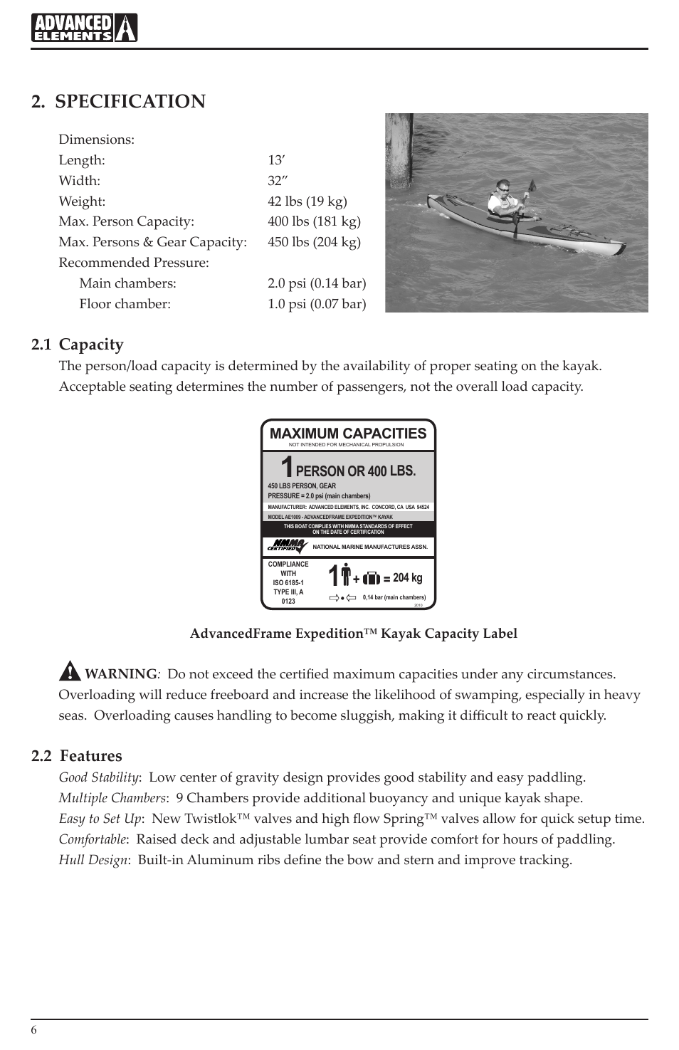 Specification, 1 capacity, 2 features | Maximum capacities, Person or 400 lbs | Advanced Elements AE1009 User Manual | Page 6 / 20