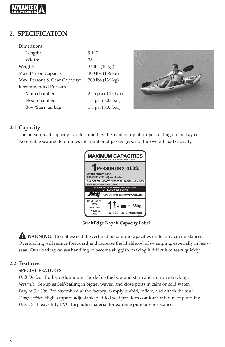 Specification, 1 capacity, 2 features | Maximum capacities, Person or 300 lbs | Advanced Elements AE1006 User Manual | Page 6 / 20