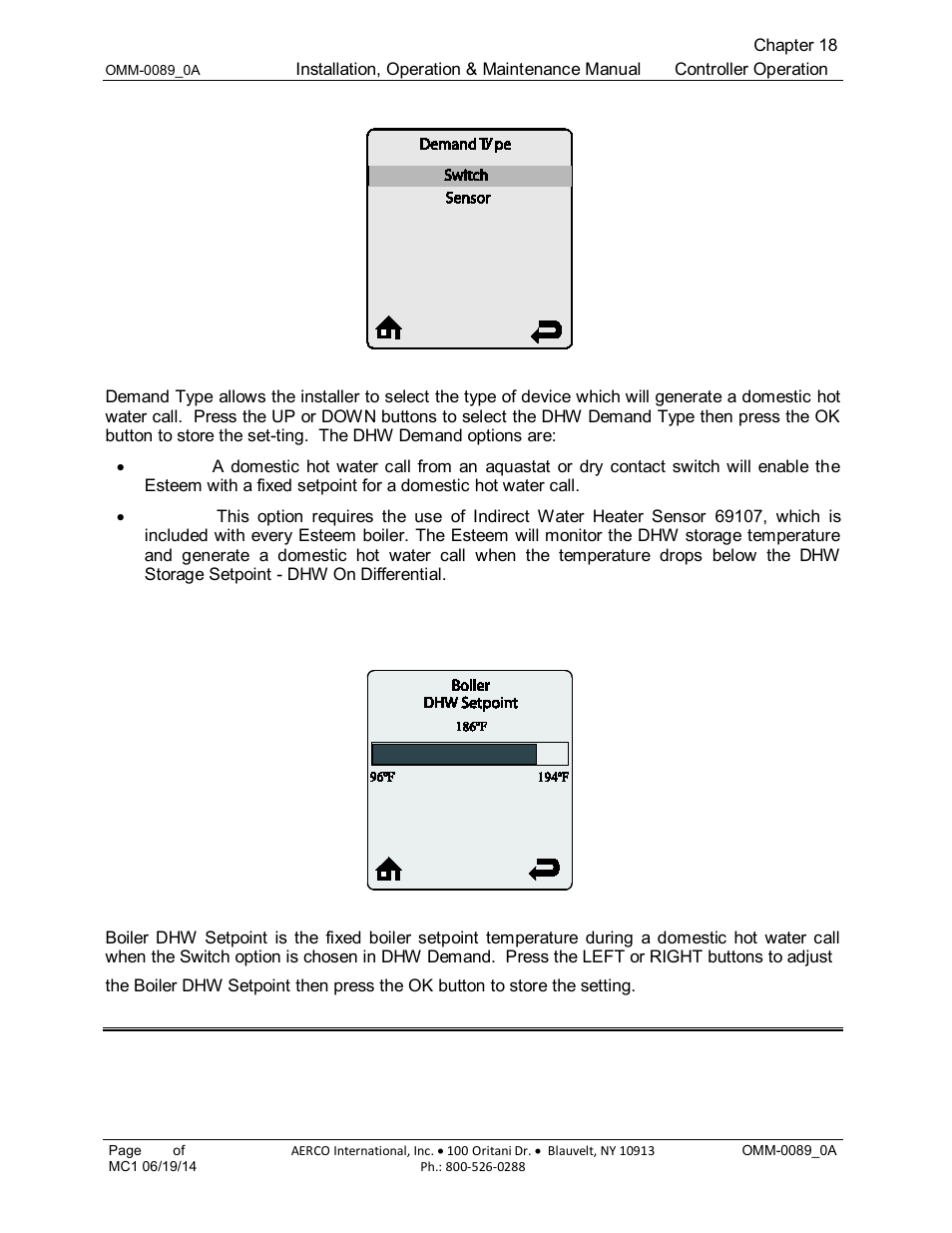 2 demand type (default: switch), 3 boiler dhw setpoint (default: 186 f [86 c]), 4 dhw storage setpoint (default: 140 f [60 c]) | 3 boiler dhw setpoint (default: 186°f [86°c]), 4 dhw storage setpoint (default: 140°f [60°c]) | AERCO Esteem Boiler with EZ-Set Controller User Manual | Page 137 / 188