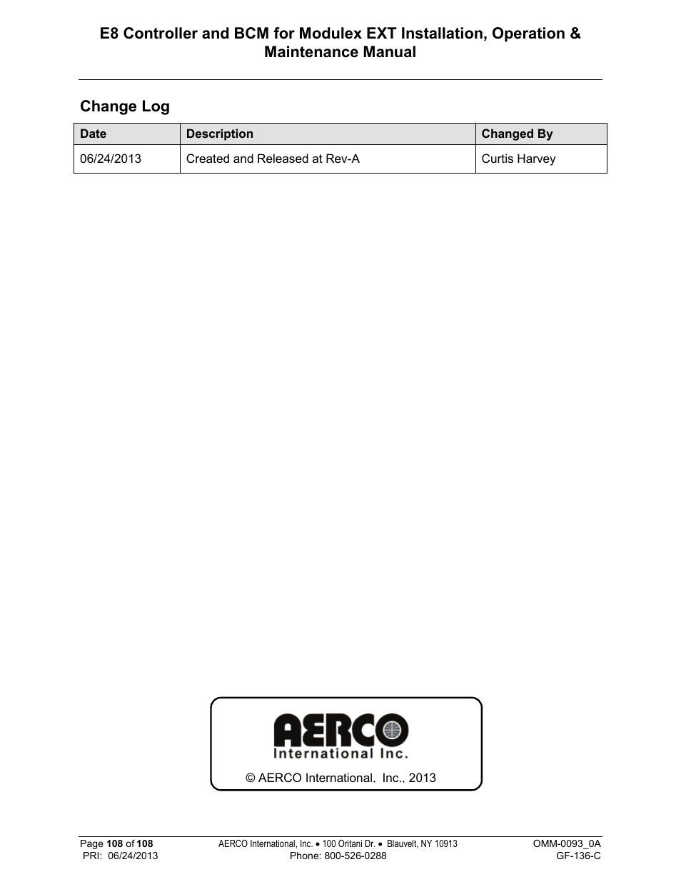 Change log | AERCO Modulex E8 Controller (and BCM) For Modulex EXT Boilers User Manual | Page 108 / 108