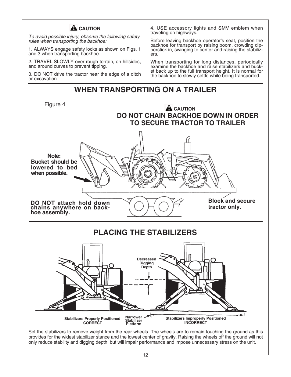 Placing the stabilizers, When transporting on a trailer | Bush Hog CBH80 User Manual | Page 14 / 56