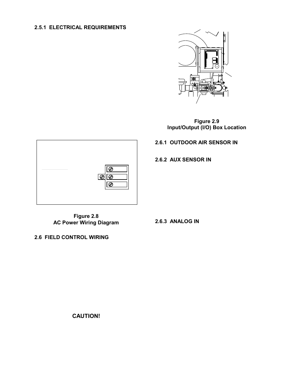 1 electrical requirements, Figure 2.8, Ac power wiring diagram | Figure 2.9, Input/output (i/o) box location, Installation | AERCO KC1000 Heater 2002 User Manual | Page 14 / 106