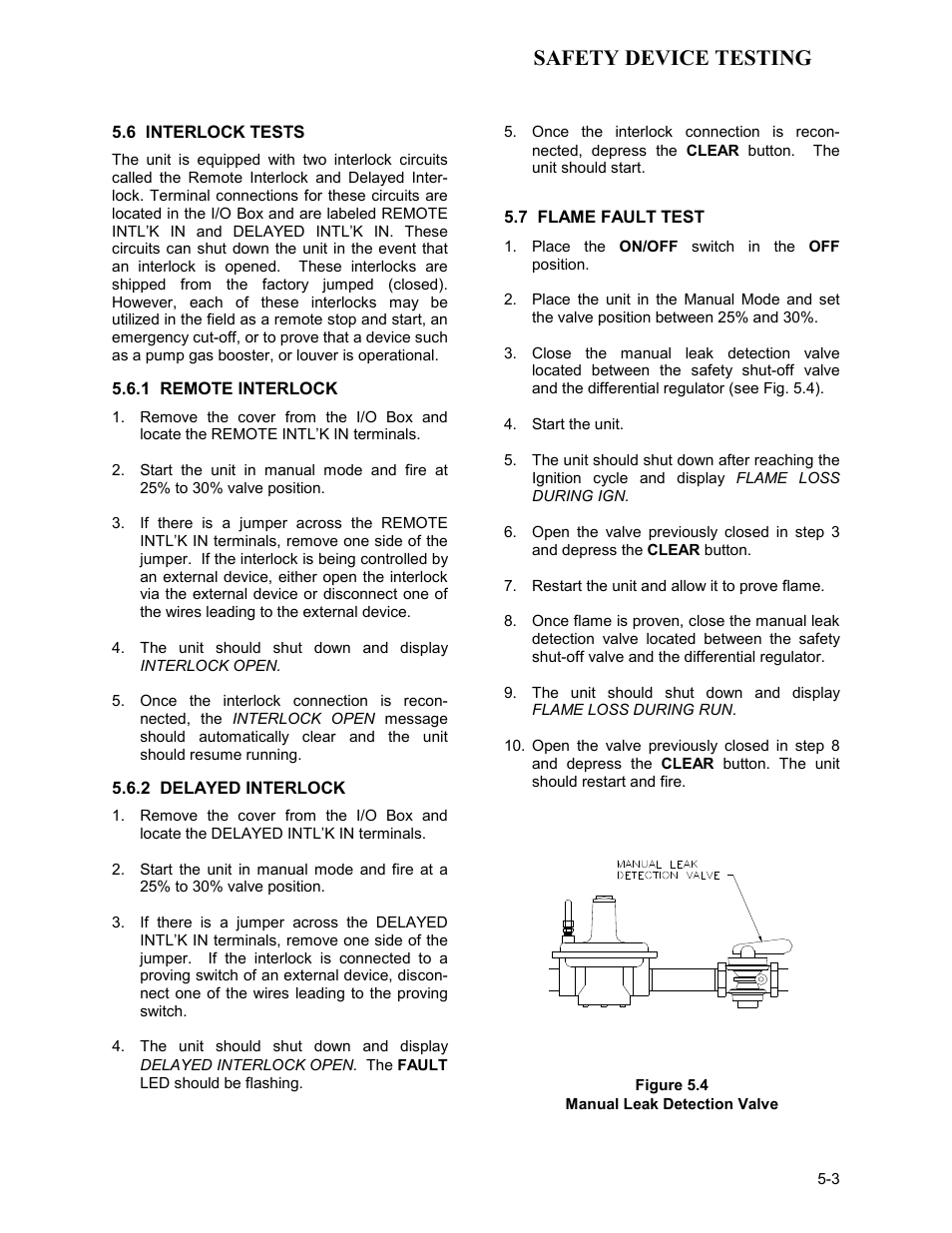 6 interlock tests, 1 remote interlock, 2 delayed interlock | 7 flame fault test, Figure 5.4, Manual leak detection valve, Safety device testing | AERCO KC Series Equipped with C-More Controller for Massachusetts Only User Manual | Page 41 / 98
