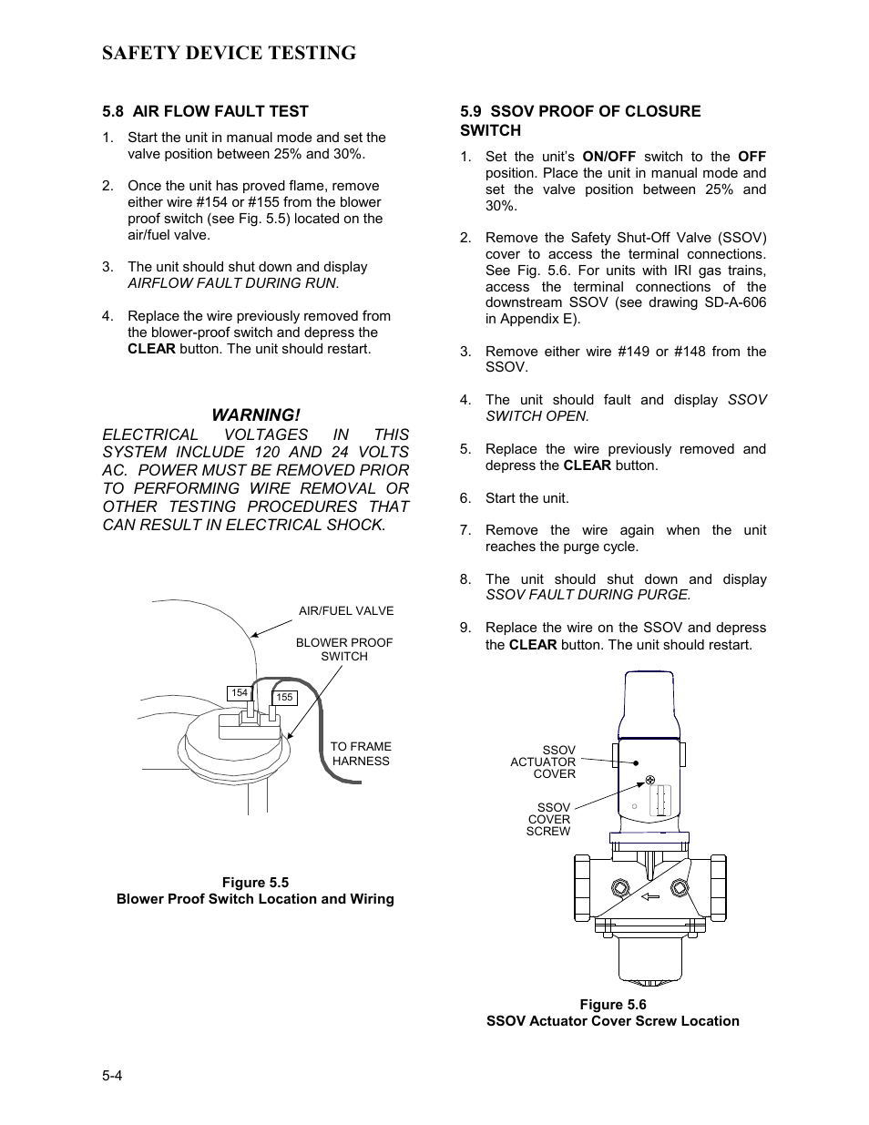 8 air flow fault test, Figure 5.5, Blower proof switch location and wiring | 9 ssov proof of closure switch, Figure 5.6, Ssov actuator cover screw location, Safety device testing | AERCO KC Series Equipped with C-More Controller for Massachusetts Only User Manual | Page 42 / 98