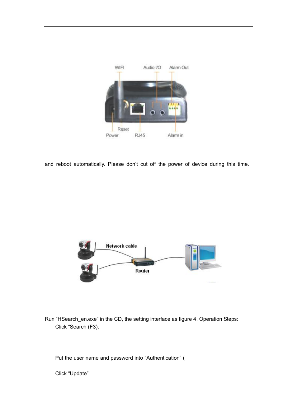 Nterface of, Quipment, Visit ip camera from lan | An connection, Earch and set the ip address of the ip camera, 3 visit ip camera from lan, 2 interface of equipment, 1 lan connection, 2 search and set the ip address of the ip camera | Agasio A522W User Manual | Page 8 / 25