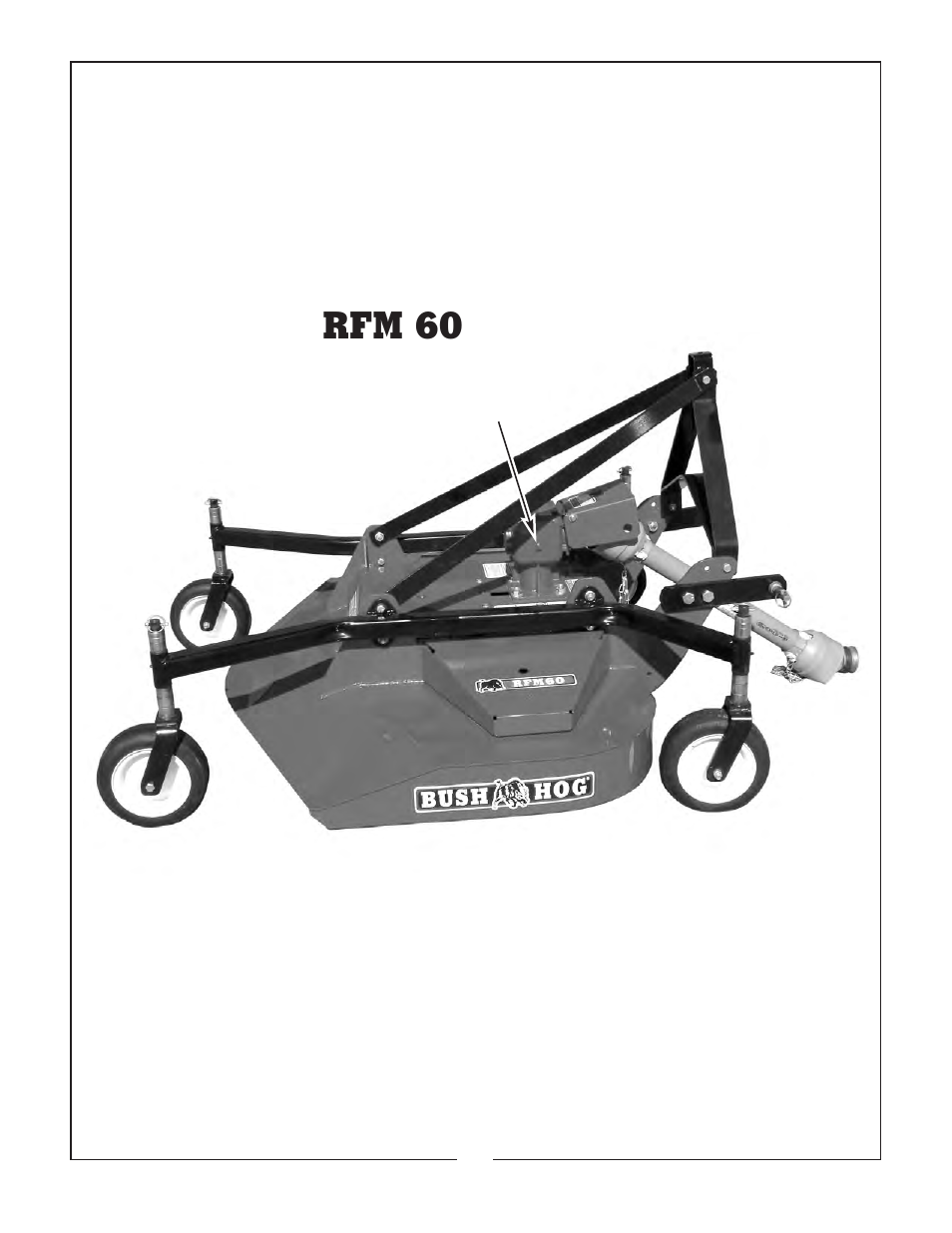 Rfm 60 | Bush Hog RFM 60 User Manual | Page 17 / 20