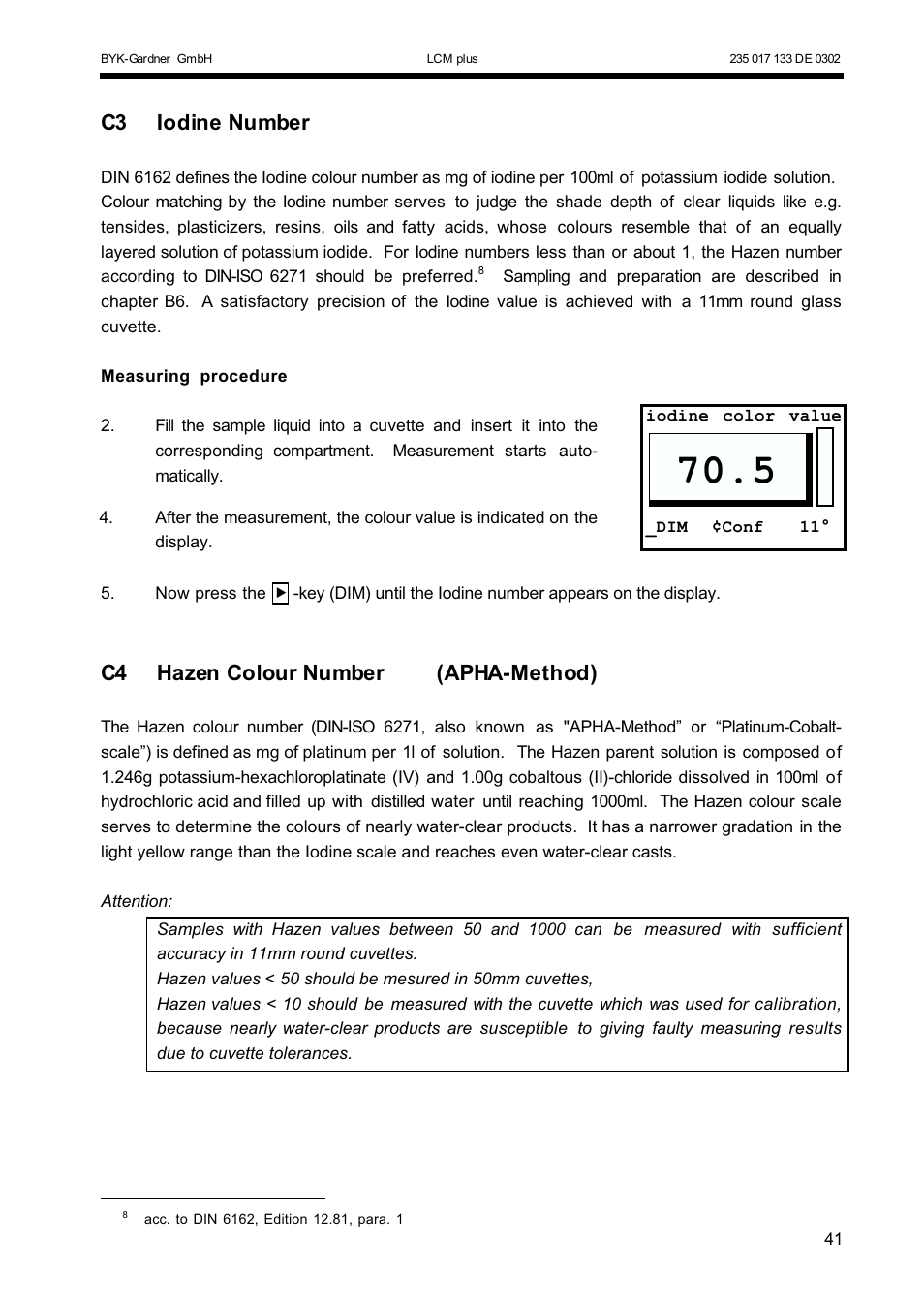 C3 iodine number, C4 hazen colour number (apha-method) | ALTANA LCM plus User Manual | Page 12 / 23