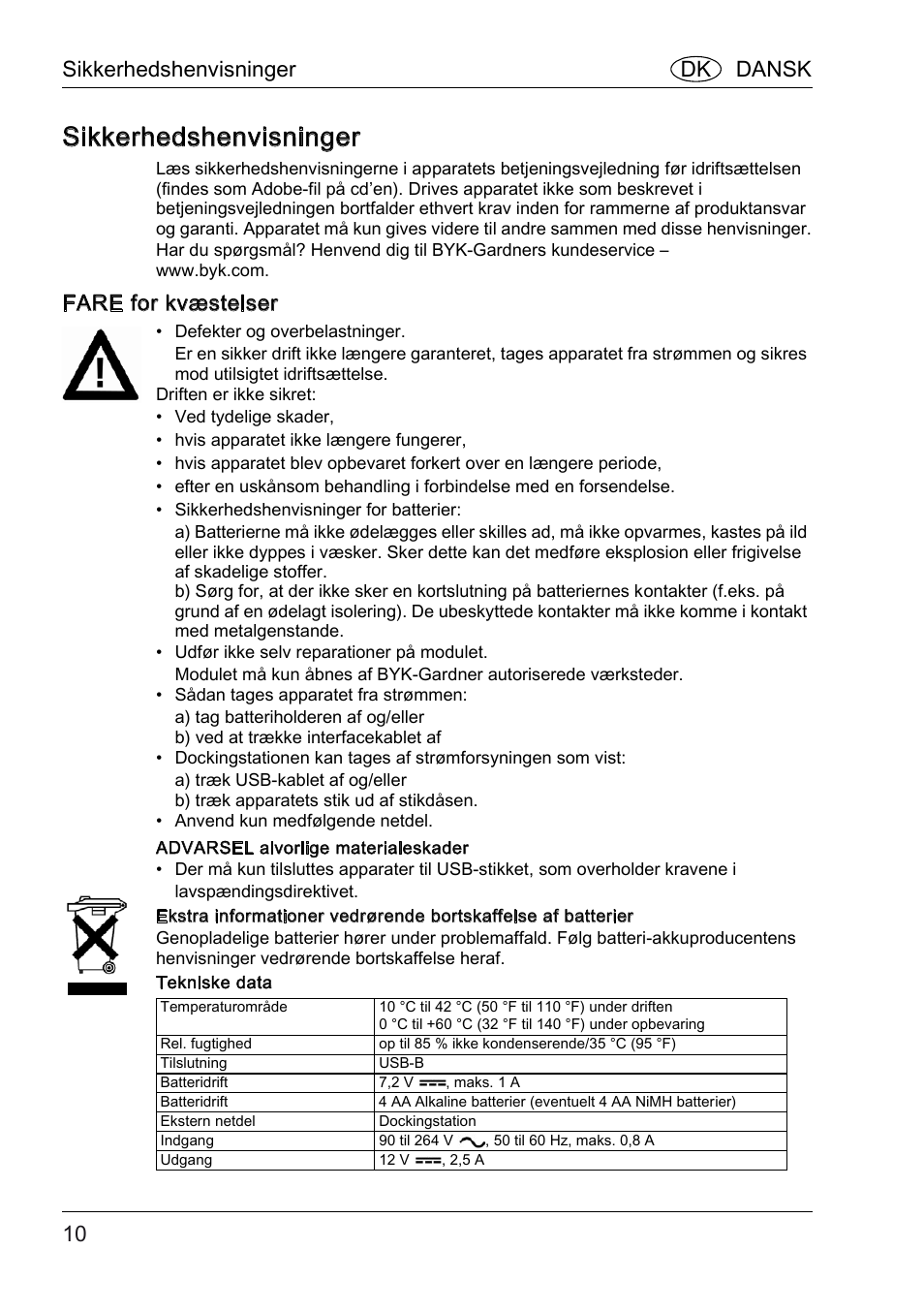 Sikkerhedshenvisninger, Fare for kvæstelser, Sikkerhedshenvisninger dk dansk | ALTANA BYK-mac COLOR Safety Instructions User Manual | Page 11 / 40