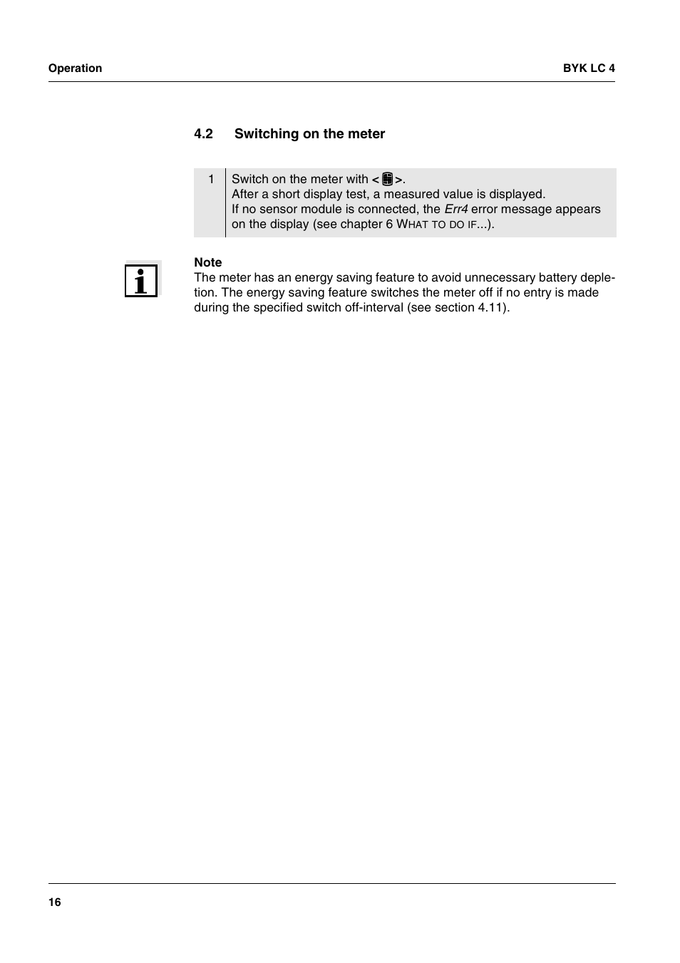 2 switching on the meter, Switching on the meter, Ee section 4.2) | ALTANA LC 4 User Manual | Page 16 / 61