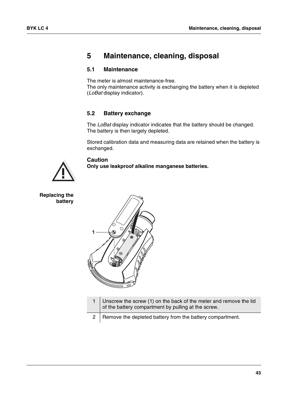 5 maintenance, cleaning, disposal, 1 maintenance, 2 battery exchange | Maintenance, cleaning, disposal, Maintenance, Battery exchange, 5maintenance, cleaning, disposal | ALTANA LC 4 User Manual | Page 43 / 61