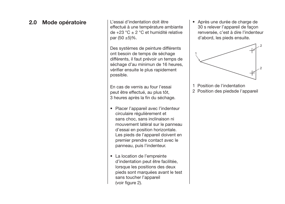 0 mode opératoire | ALTANA Buchholz Indentation Tester Operating Instructions User Manual | Page 24 / 39