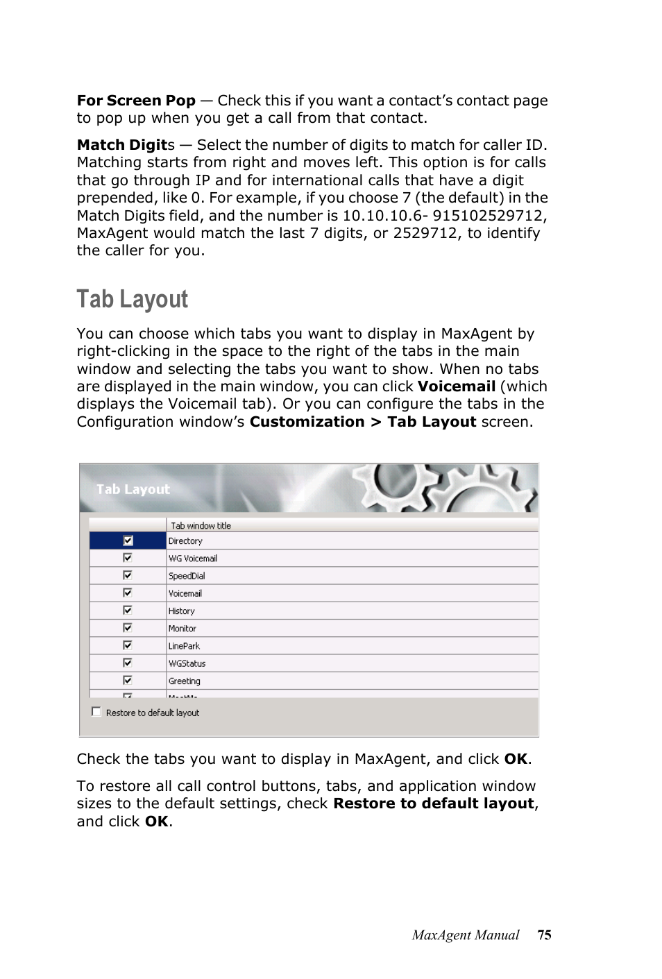 Tab layout | AltiGen MAXCS 7.5 MaxAgent User Manual | Page 81 / 95