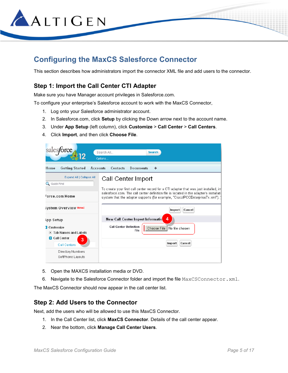 Configuring the maxcs salesforce connector, Step 1: import the call center cti adapter, Step 2: add users to the connector | AltiGen MAXCS 7.5 Salesforce Connector Configuration Guide User Manual | Page 5 / 17