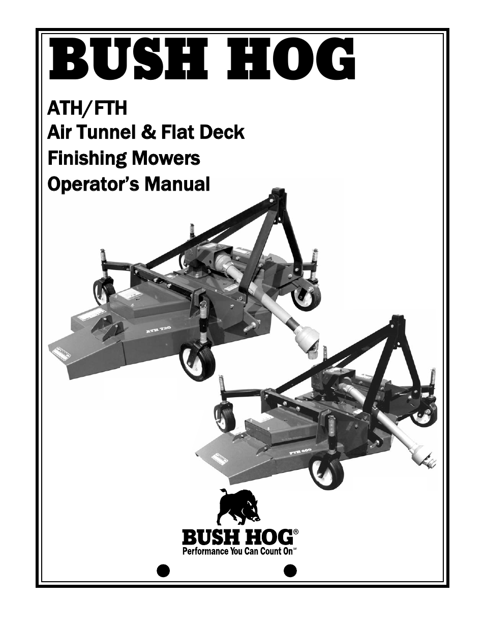 Bush Hog FTH 600 User Manual | 20 pages