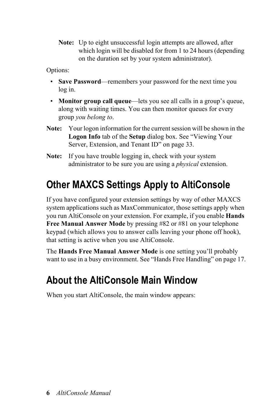 Other maxcs settings apply to alticonsole, About the alticonsole main window | AltiGen MAXCS 7.0 Update 1 AltiConsole User Manual | Page 10 / 44