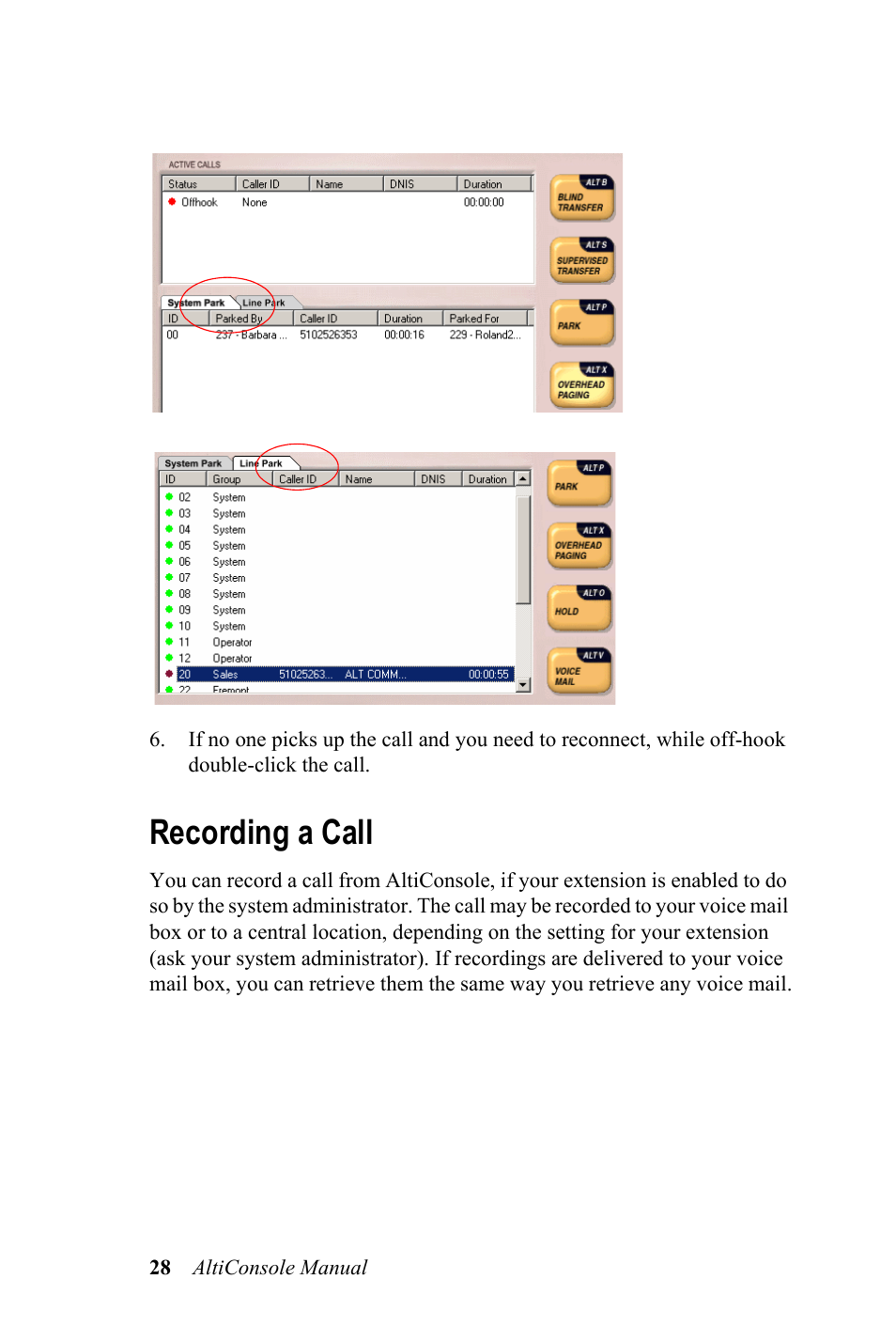 Recording a call | AltiGen MAXCS 7.0 Update 1 AltiConsole User Manual | Page 32 / 44