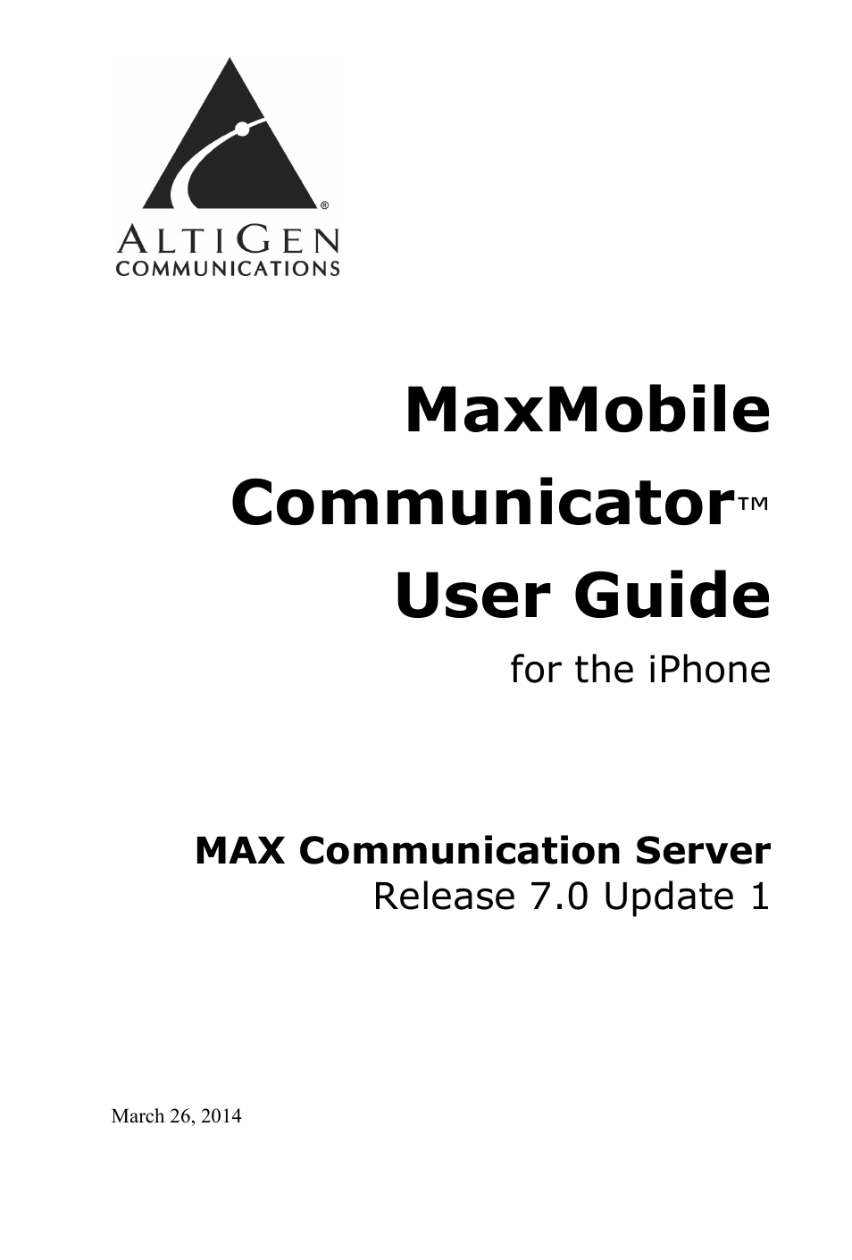 AltiGen MAXCS 7.0 Update 1 MaxMobile User Guide for iPhone User Manual | 32 pages