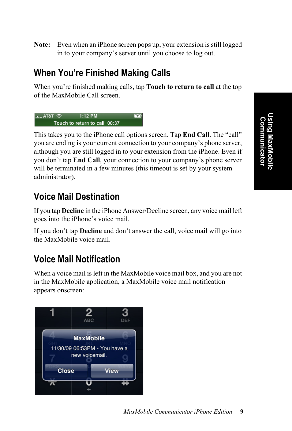 When you’re finished making calls, Voice mail destination, Voice mail notification | AltiGen MAXCS 7.0 Update 1 MaxMobile User Guide for iPhone User Manual | Page 13 / 32