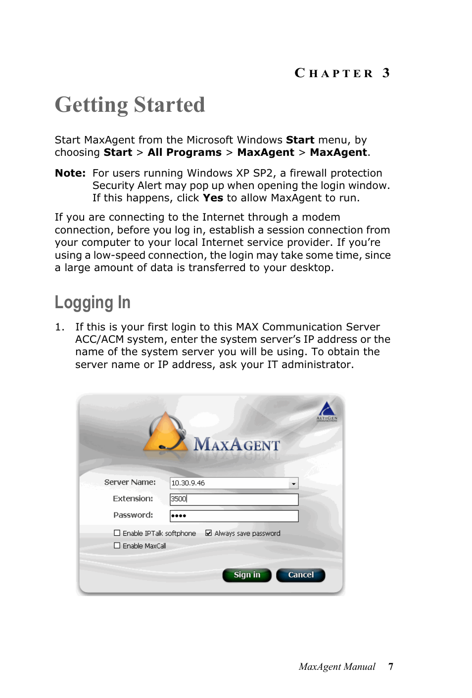 Getting started, Logging in, Hapter | AltiGen MAXCS 7.0 MaxAgent User Manual | Page 13 / 93
