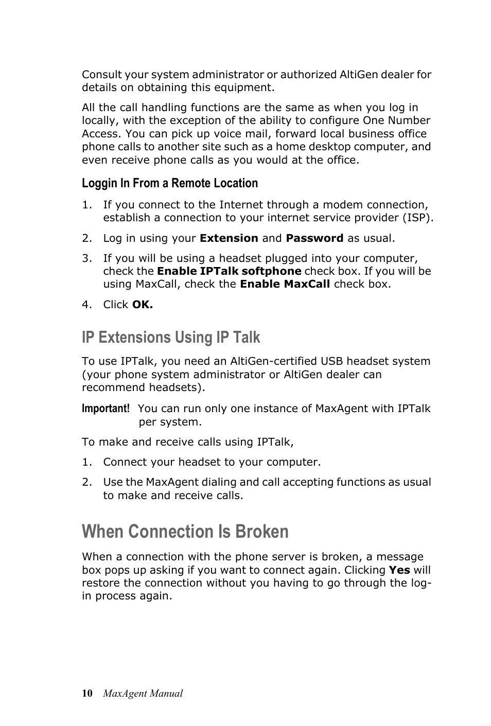 Ip extensions using ip talk, When connection is broken | AltiGen MAXCS 7.0 MaxAgent User Manual | Page 16 / 93