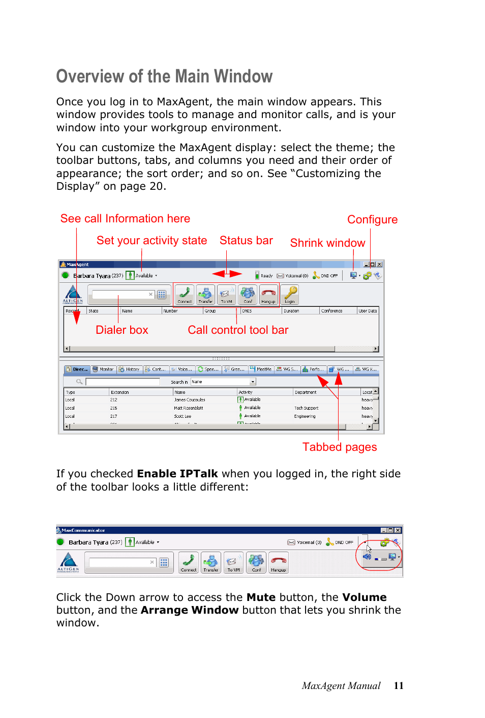 Overview of the main window | AltiGen MAXCS 7.0 MaxAgent User Manual | Page 17 / 93