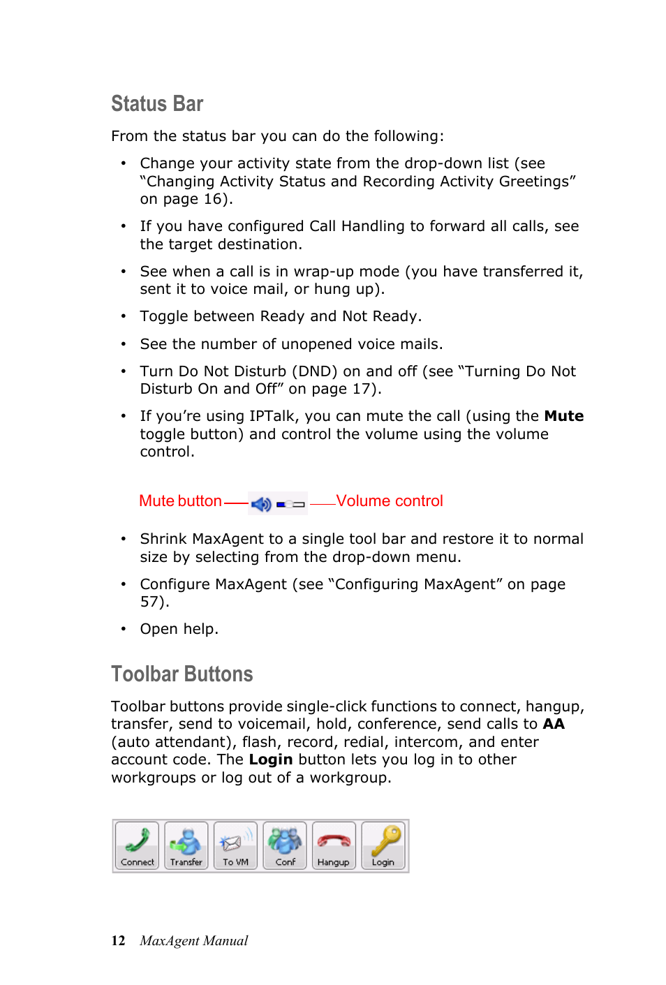 Status bar, Toolbar buttons, Status bar toolbar buttons | AltiGen MAXCS 7.0 MaxAgent User Manual | Page 18 / 93
