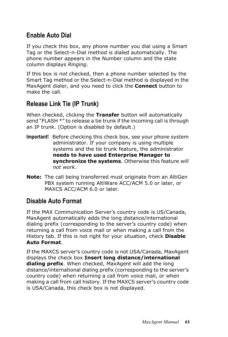 Enable auto dial, Release link tie (ip trunk), Disable auto format | AltiGen MAXCS 7.0 MaxAgent User Manual | Page 67 / 93