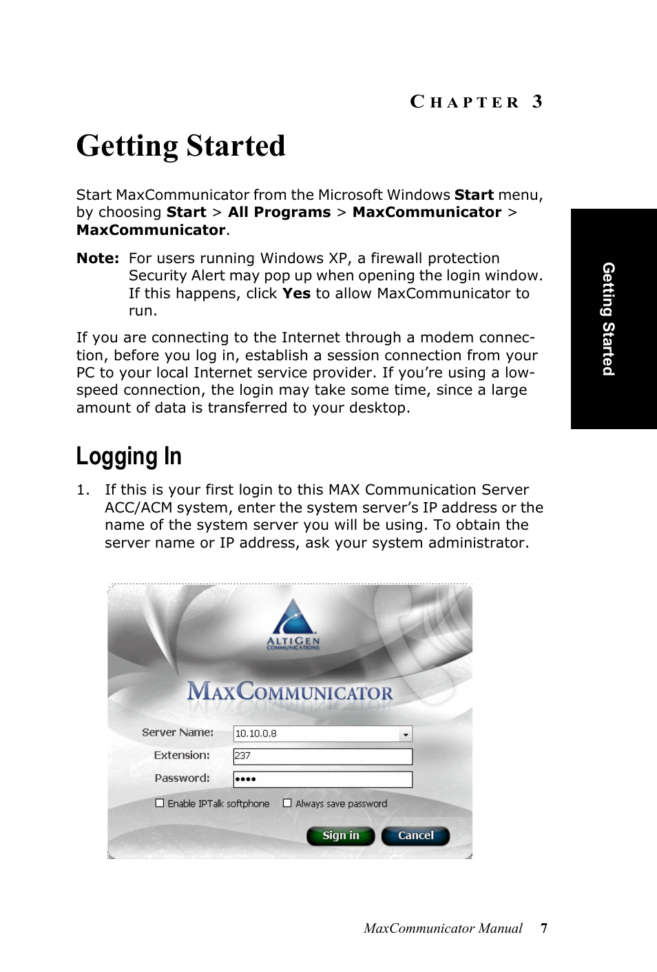 Getting started, Logging in, Hapter | AltiGen MAXCS 7.0 MaxCommunicator User Manual | Page 13 / 87