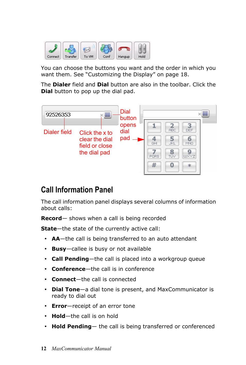 Call information panel | AltiGen MAXCS 7.0 MaxCommunicator User Manual | Page 18 / 87
