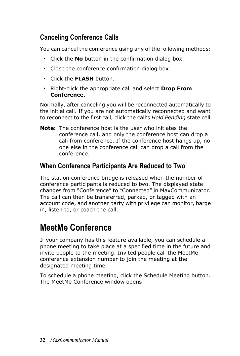 Meetme conference, Canceling conference calls, When conference participants are reduced to two | AltiGen MAXCS 7.0 MaxCommunicator User Manual | Page 38 / 87