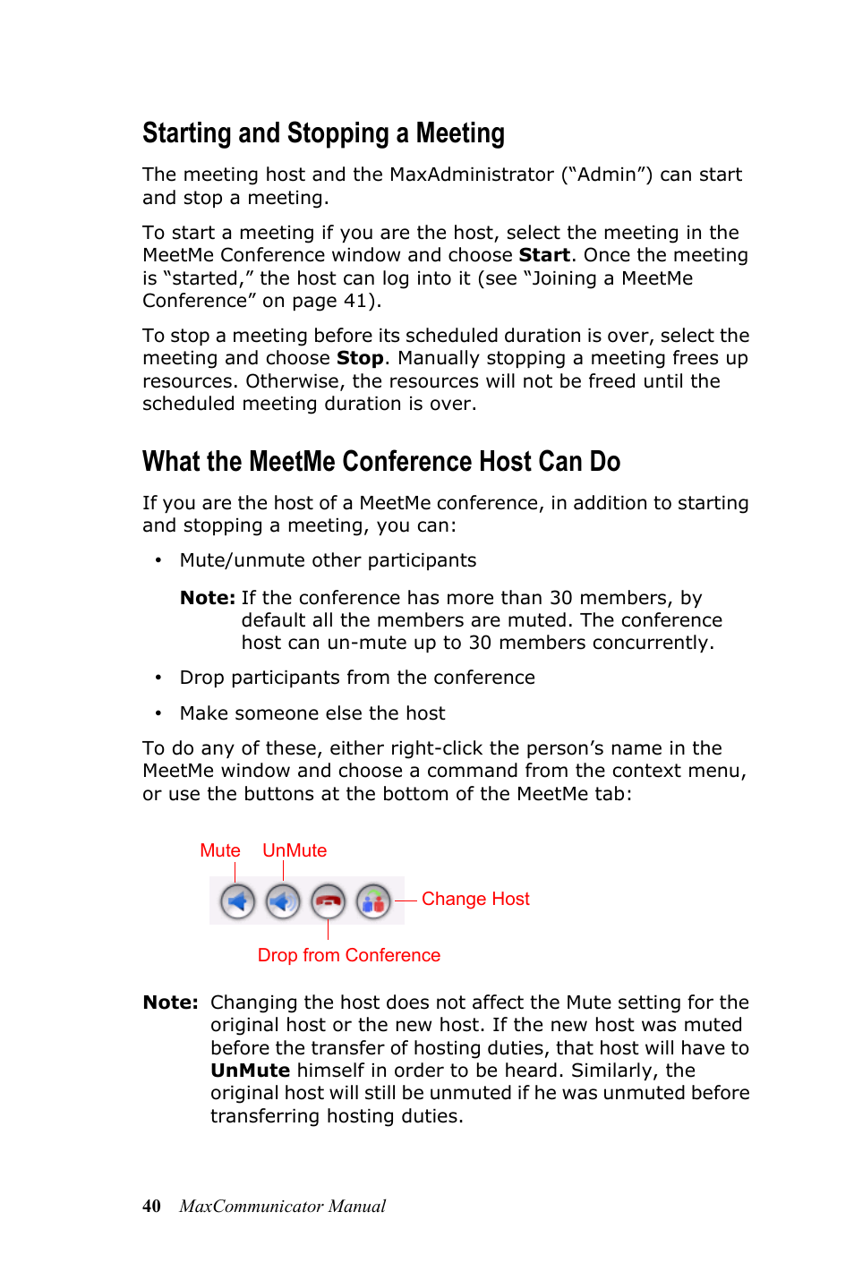 Starting and stopping a meeting, What the meetme conference host can do | AltiGen MAXCS 7.0 MaxCommunicator User Manual | Page 46 / 87