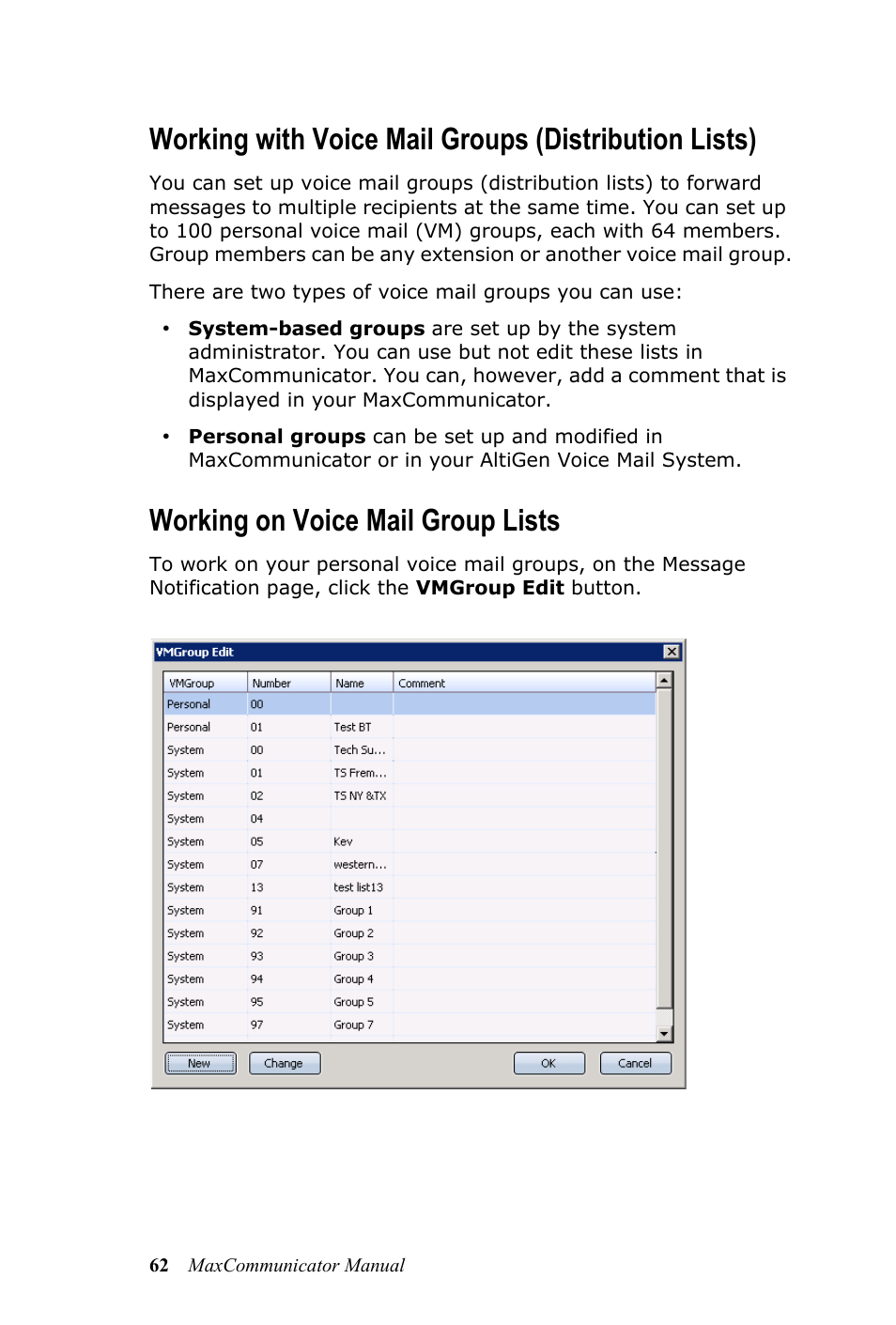 Working on voice mail group lists | AltiGen MAXCS 7.0 MaxCommunicator User Manual | Page 68 / 87