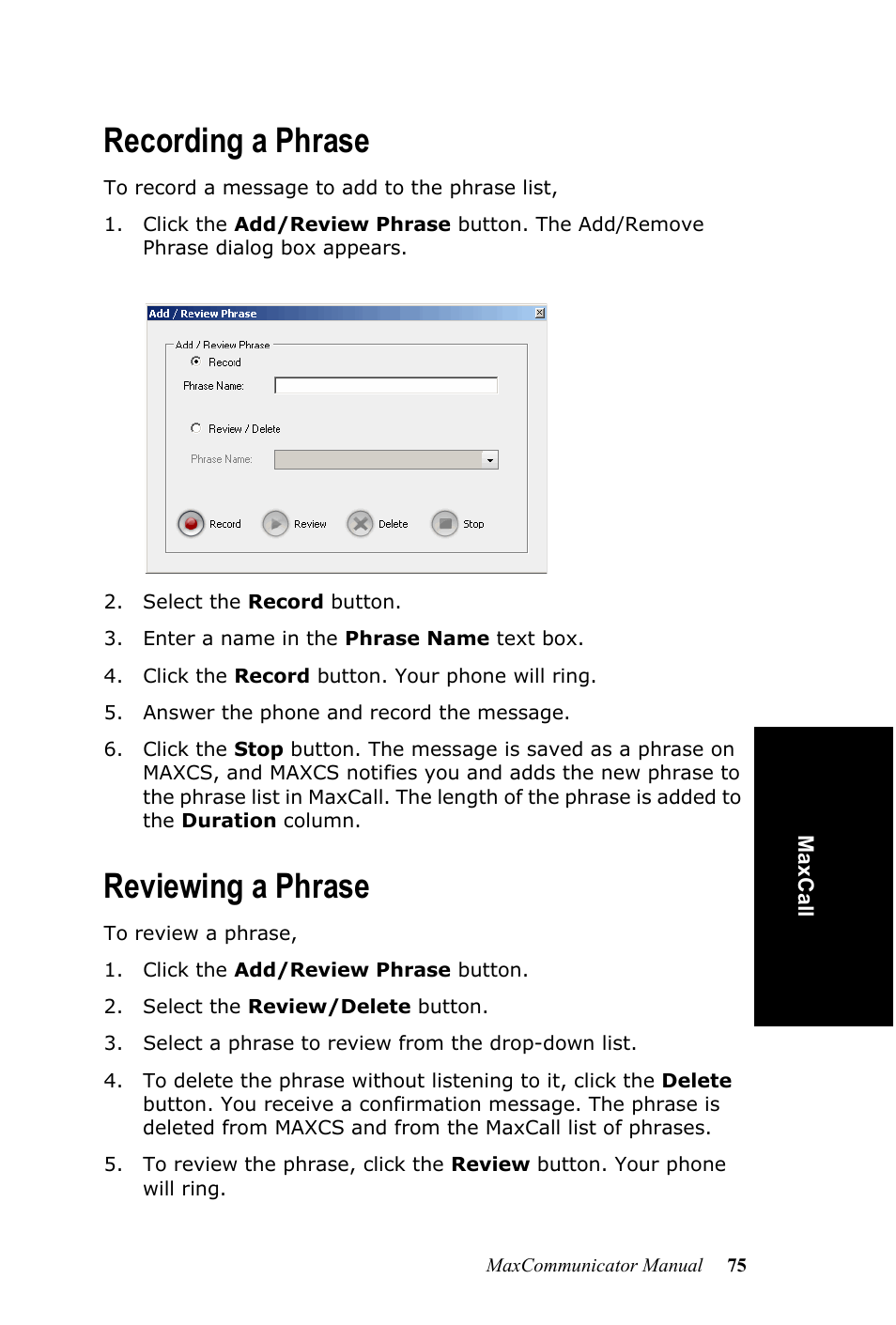 Recording a phrase, Reviewing a phrase, Recording a phrase reviewing a phrase | AltiGen MAXCS 7.0 MaxCommunicator User Manual | Page 81 / 87
