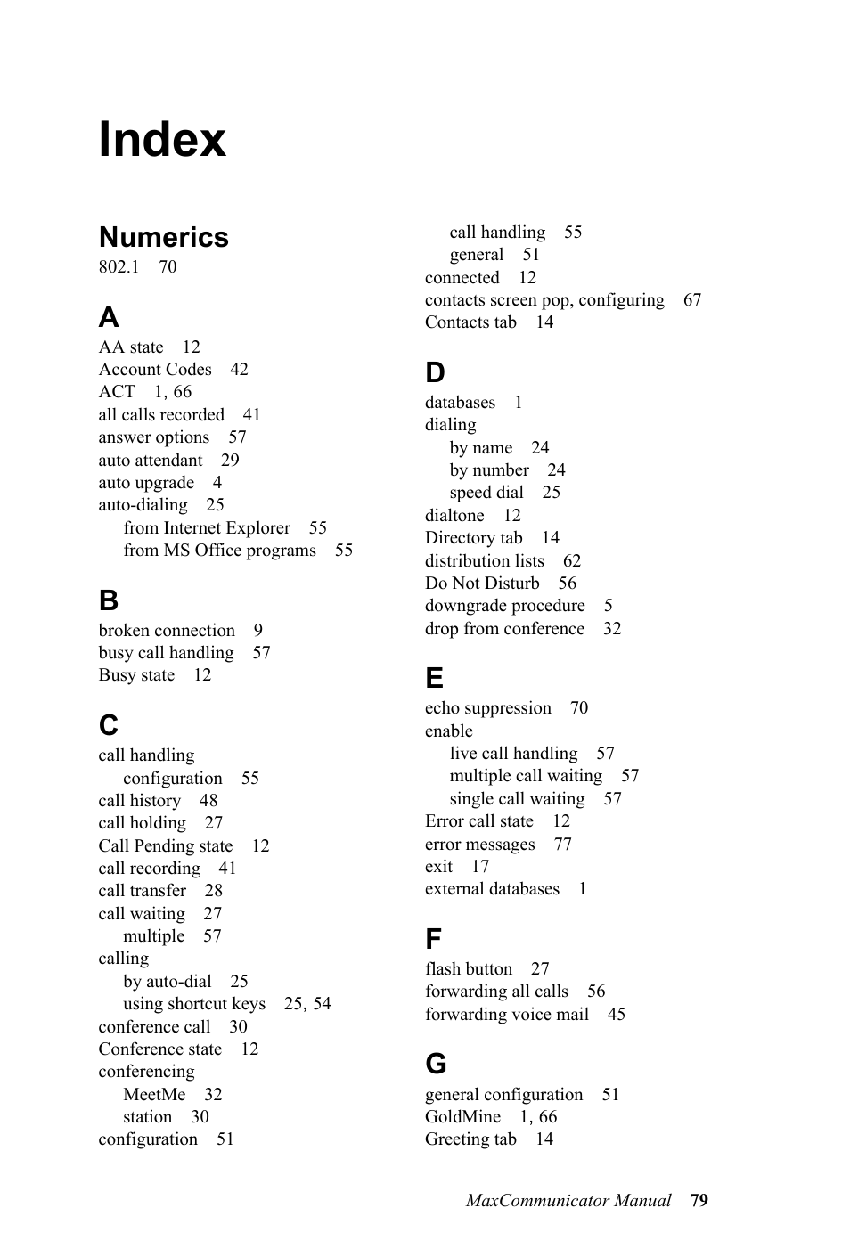 Index, Numerics | AltiGen MAXCS 7.0 MaxCommunicator User Manual | Page 85 / 87